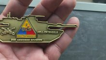 Load and play video in Gallery viewer, ARMY - 2nd Armored Division - Hell on Wheels - Challenge Coin
